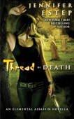 Thread of Death - Jennifer Estep