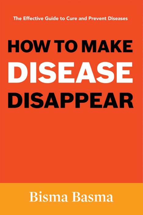 How to Make Disease Disappear