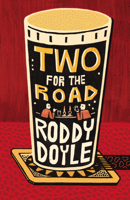 Roddy Doyle - Two for the Road artwork