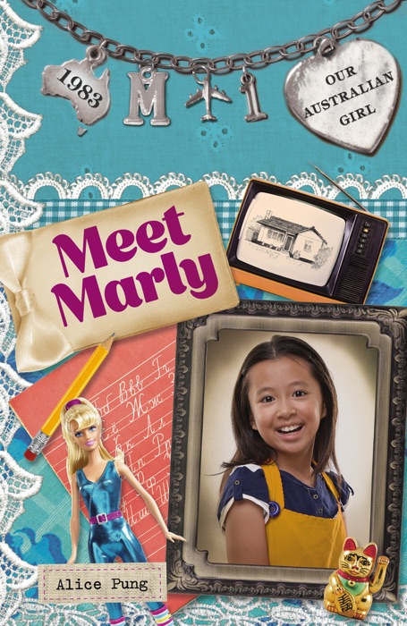 Our Australian Girl: Meet Marly (Book 1)