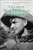 Quartered Safe Out Here - George MacDonald Fraser