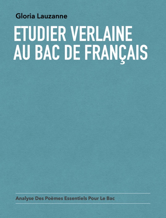 Etudier Verlaine au Bac de français