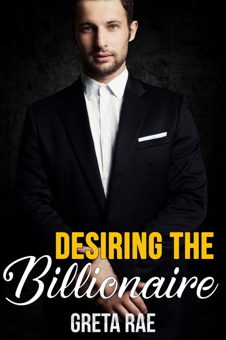 Desiring the Billionaire