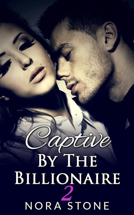 Captive By The Billionaire 2