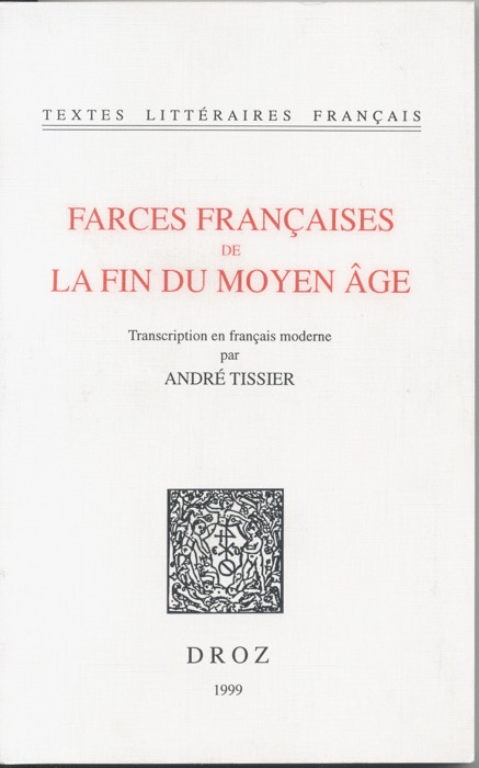 Farces françaises de la fin du Moyen Age