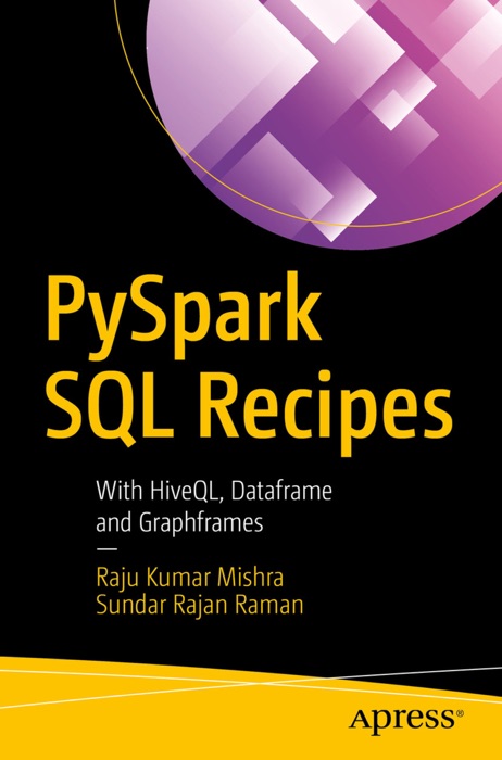 PySpark SQL Recipes