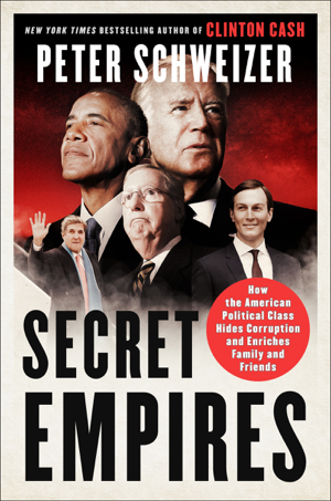 Read & Download Secret Empires Book by Peter Schweizer Online