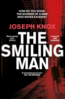 Joseph Knox - The Smiling Man artwork