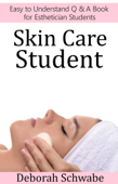 Skin Care Student - Deb Schwabe