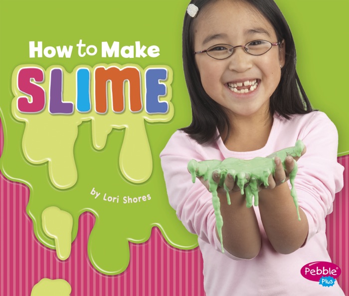 How to Make Slime