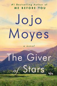 The Giver of Stars - Jojo Moyes The Giver of Stars - Jojo Moyes