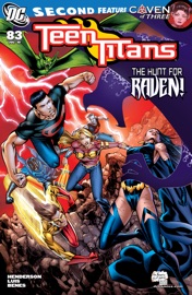 Teen Titans (2003-2011) #83 - Felicia D. Henderson, Rex Ogle, José Luis & Ted Naifeh by  Felicia D. Henderson, Rex Ogle, José Luis & Ted Naifeh PDF Download