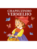 Livro Contos Clássicos Chapéuzinho Vermelho - On Line