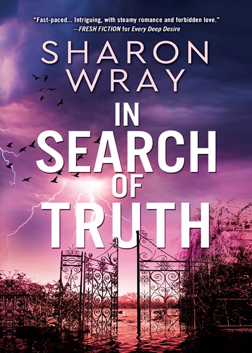 In Search of Truth