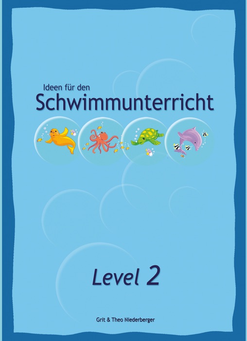 Ideen für den Schwimmunterricht - Level 2