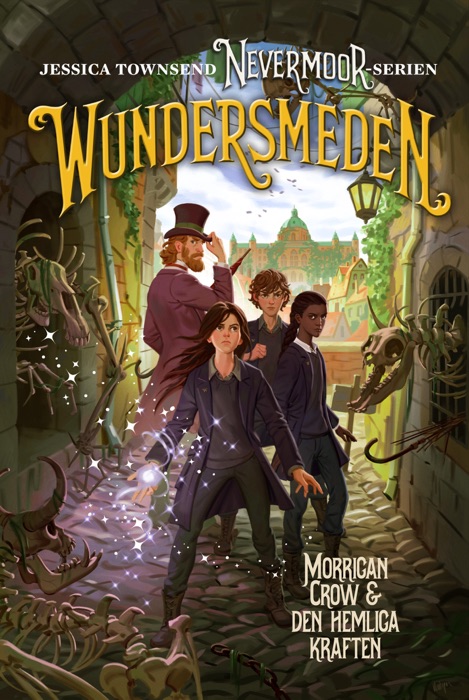 Nevermoor: Wundersmeden – Morrigan Crow & den hemliga kraften