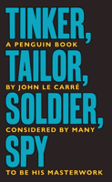 John le Carré - Tinker Tailor Soldier Spy artwork