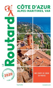 Guide du Routard Côte d'Azur 2020 - Collectif