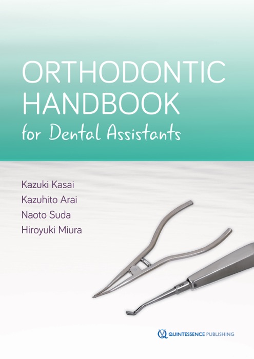 Orthodontic Handbook for Dental Assistants