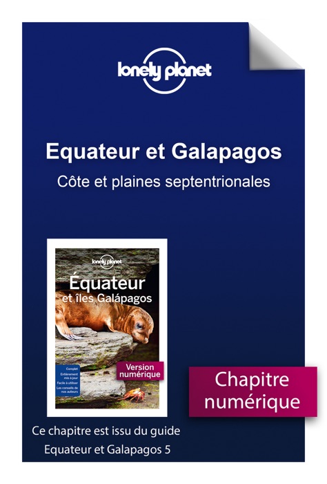 Equateur et Galapagos - Côte et plaines septentrionales