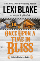 Lexi Blake - Once Upon a Time in Bliss, Nights in Bliss, Colorado, Book 8 artwork