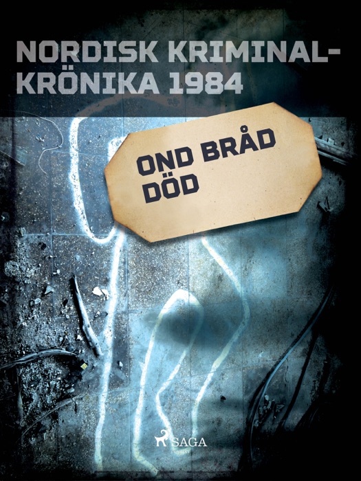 Ond bråd död