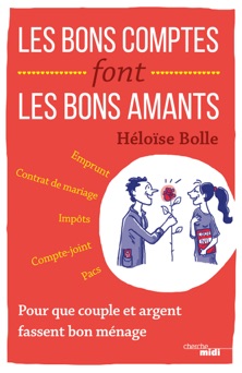 Les Bons Comptes font les bons amants - Héloïse Bolle
