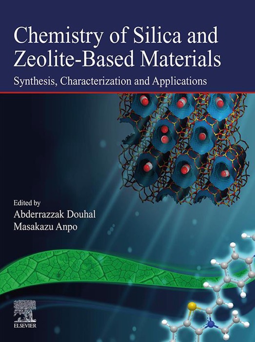 Chemistry of Silica and Zeolite-Based Materials