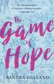 The Game of Hope - Sandra Gulland