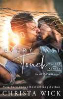 Christa Wick - Every Last Touch artwork