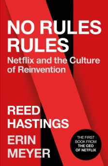 No Rules Rules - Reed Hastings & Erin Meyer