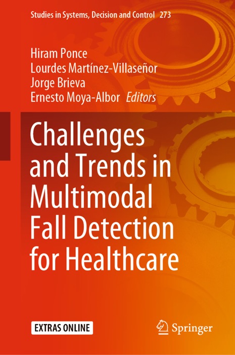 Challenges and Trends in Multimodal Fall Detection for Healthcare