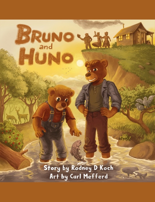 Bruno and Huno