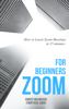 Zoom for Beginners - Robert Malinovski