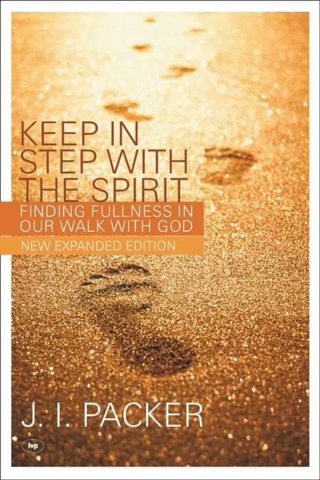 Keep in Step with the Spirit (second edition)