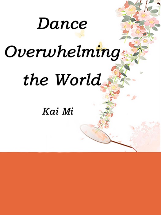 Dance Overwhelming the World