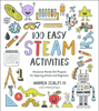 Andrea Scalzo Yi - 100 Easy STEAM Activities artwork