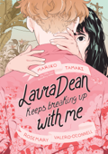 Laura Dean Keeps Breaking Up with Me - Mariko Tamaki