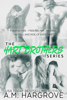 A.M. Hargrove - The Hart Brothers Series Box Set artwork