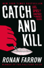 Ronan Farrow - Catch and Kill artwork