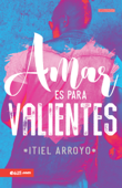 Amar es para Valientes - Itiel Arroyo