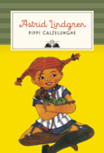 Pippi Calzelunghe - Astrid Lindgren