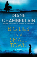 Diane Chamberlain - Big Lies in a Small Town artwork