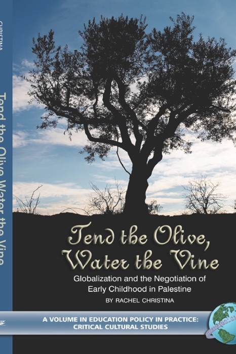 Tend the Olive, Water the Vine
