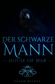 House of War: der schwarze Mann - Sarah Baines