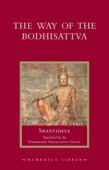 The Way of the Bodhisattva - Shantideva, Padmakara Translation Group & Wulstan Fletcher