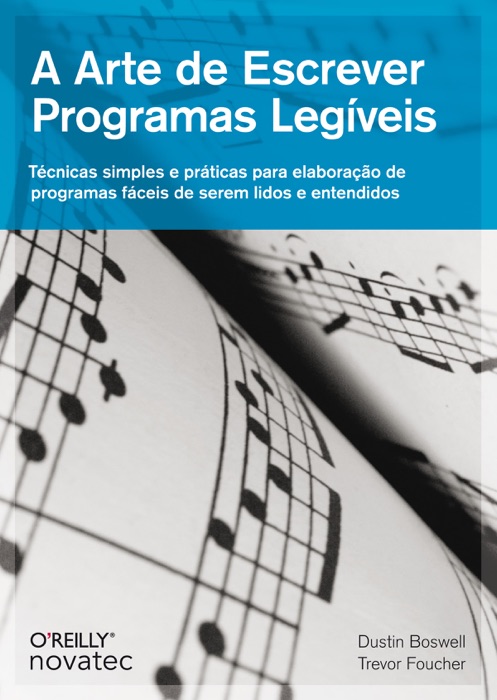 A Arte de Escrever Programas Legíveis