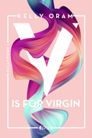 Kelly Oram - V is for Virgin artwork