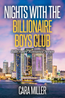 Cara Miller - Nights with the Billionaire Boys Club artwork