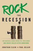 Rock the Recession - Jonathan Slain & Paul Belair